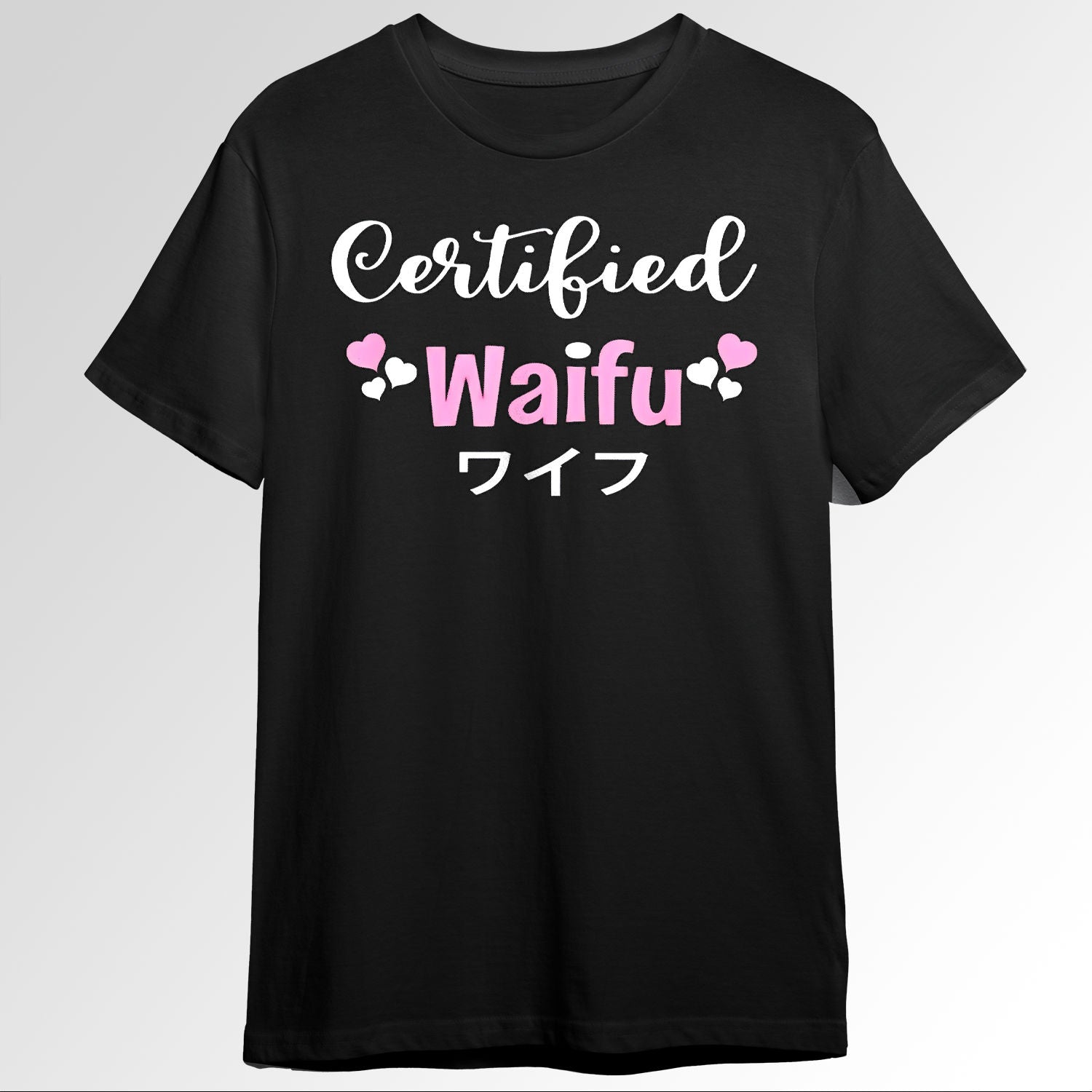 Anime Manga Otaku Certified Waifu Kawaii Jap 77272892