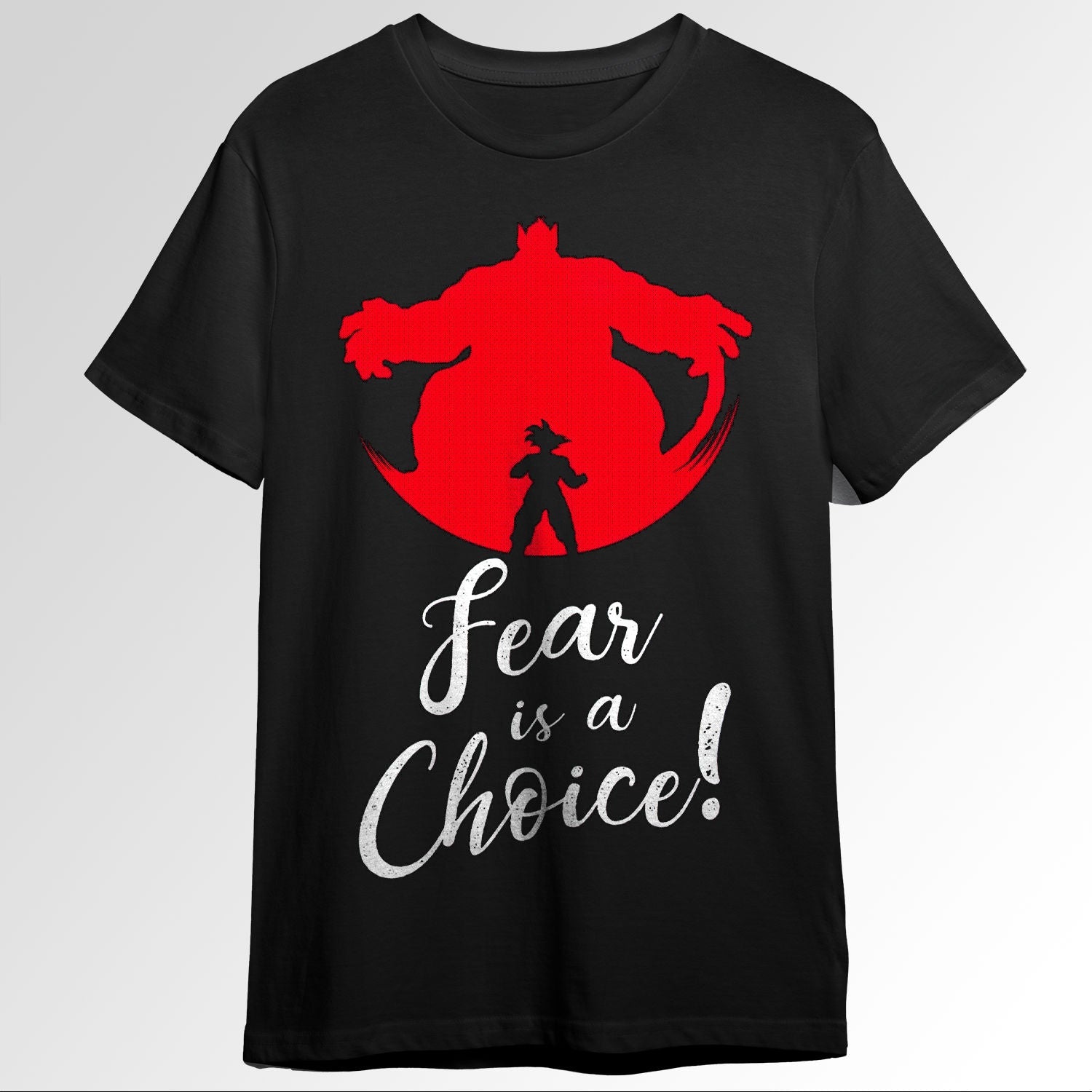 Fear is a Choice Goku 70882335