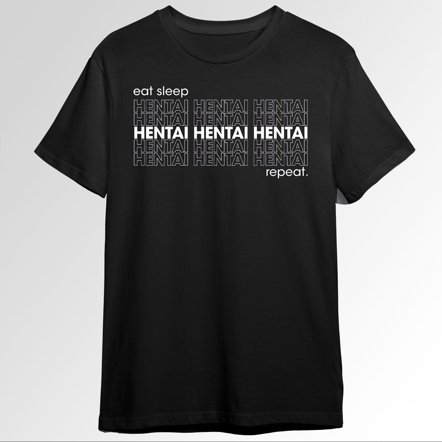 eat sleep hentai repeat 69205438